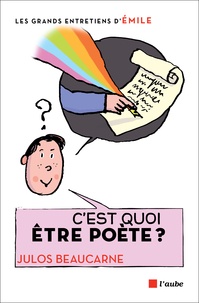 Julos Beaucarne - C'est quoi être poète ? - Entretiens avec Emile.