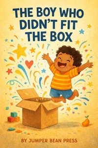 The Boy Who Didn't Fit The Box
