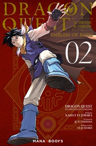 Jun Eishima et Kamui Fujiwara - Dragon Quest - Les héritiers de l'Emblème Tome 2 : .