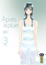 Jun Mayuzuki - Après la pluie Tome 3 : .