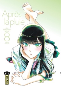 Jun Mayuzuki - Après la pluie Tome 8 : .