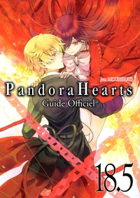 Jun Mochizuki - Pandora Hearts Tome 18.5 : Guide officiel.