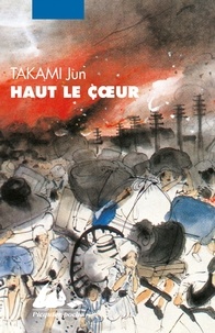 Jun Takami - Haut le coeur.