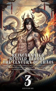 Reincarnated Revived Before the Century of Chaos