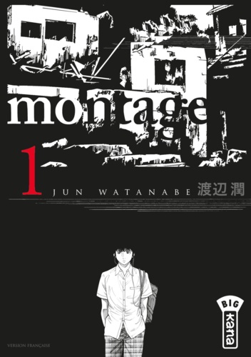 Jun Watanabe - Montage Tome 1 : .