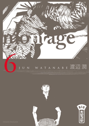 Jun Watanabe - Montage Tome 6 : .