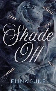 Shade off Tome 1