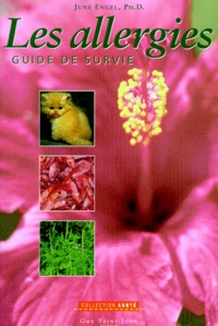 June Engel - Les Allergies. Guide De Survie.