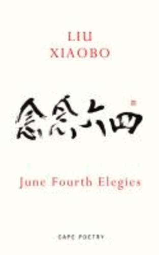 June Fourth Elegies.