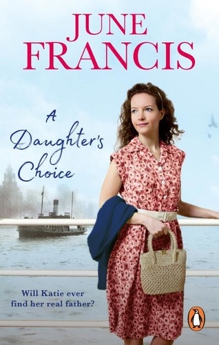 June Francis - A Daughter's Choice.