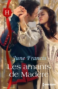 June Francis - Les amants de Madère.