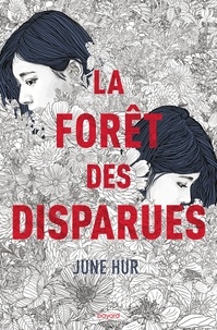 June Hur - La forêt des disparues.