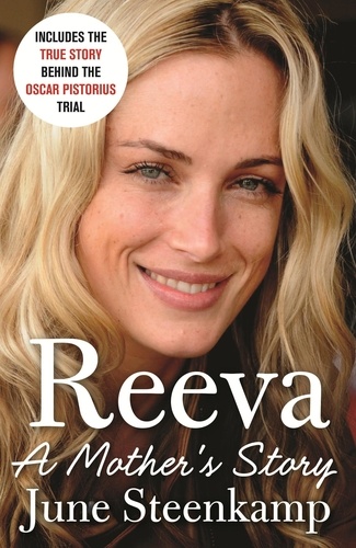 Reeva. A Mother's Story