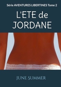 June Summer - L'été de Jordane.