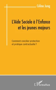 L'Aide Sociale à l'Enfance et les jeunes majeurs