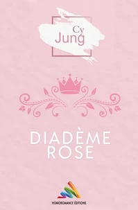 Diadème Rose (Livre lesbien, roman lesbien)
