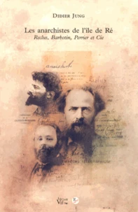 Les anarchistes de l'ile de Ré