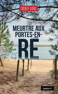 Meurtres aux Portes-en-Ré