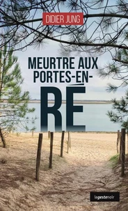 Meurtres aux Portes-en-Ré