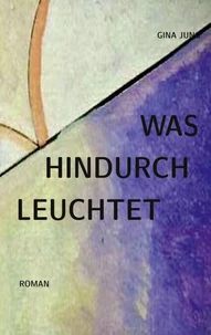 Was hindurchleuchtet