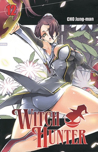 Jung-man Cho - Witch Hunter Tome 12 : .