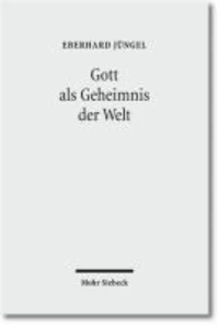 Gott als Geheimnis der Welt