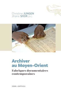 Archiver au Moyen-Orient