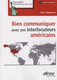 Bien communiquer avec vos interlocuteurs américains