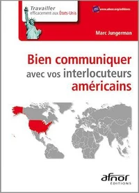 Bien communiquer avec vos interlocuteurs américains