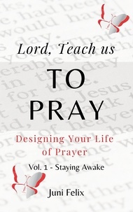 Juni Felix - Lord Teach us to Pray - 1, #1.