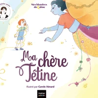 Ma chère Tétine