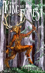 The King in the Forest