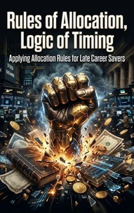 Rules of Allocation, Logic of Timing