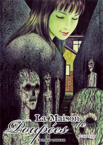 Junji Ito - La Maison des poupées.