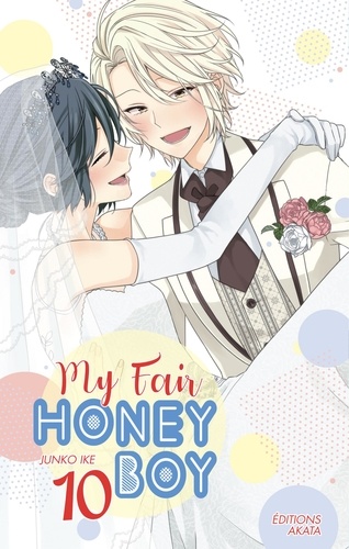 MY FAIR HONEY B  My Fair Honey Boy - Tome 10