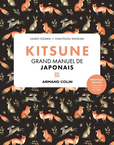 Kitsune Grand manuel de japonais - 2e éd.  édition revue et corrigée