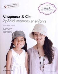 Junko Okabe - Chapeaux & Cie - Spécial mamans et enfants.