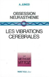 Obsession neurasthénie