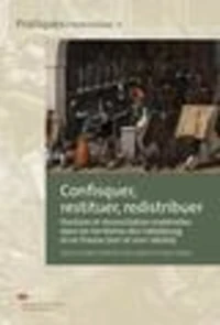 Confisquer, restituer, redistribuer