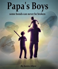  Juntu Ahjee - Papa's Boys.