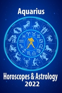  Jupiter Chernaya - Aquarius Horoscope &amp; Astrology 2022 - Horoscope Predictions 2022, #11.