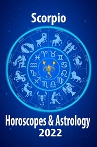  Jupiter Chernaya - Scorpio Horoscope &amp; Astrology 2022 - Horoscope Predictions 2022, #8.