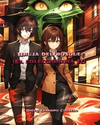 Bruja del Bosque (El coleccionista II)