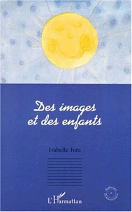 Des images et des enfants. Analyse de contes de faits ou la sémiologie en maternelle
