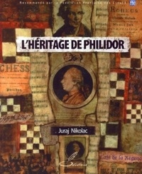 Juraj Nikolac - L'héritage de Philidor.