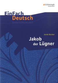 Jurek Becker et Gerhard Friedl - Jakob der Lügner.