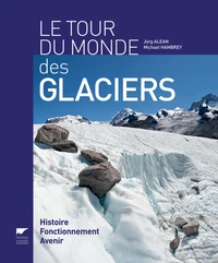 Le tour du monde des glaciers