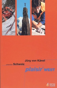 Jürg von Känel - Schweiz plaisir west.