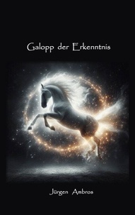 Ebooks gratuits à télécharger Galopp der Erkenntnis
