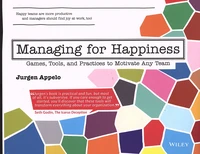 Managing for Happiness